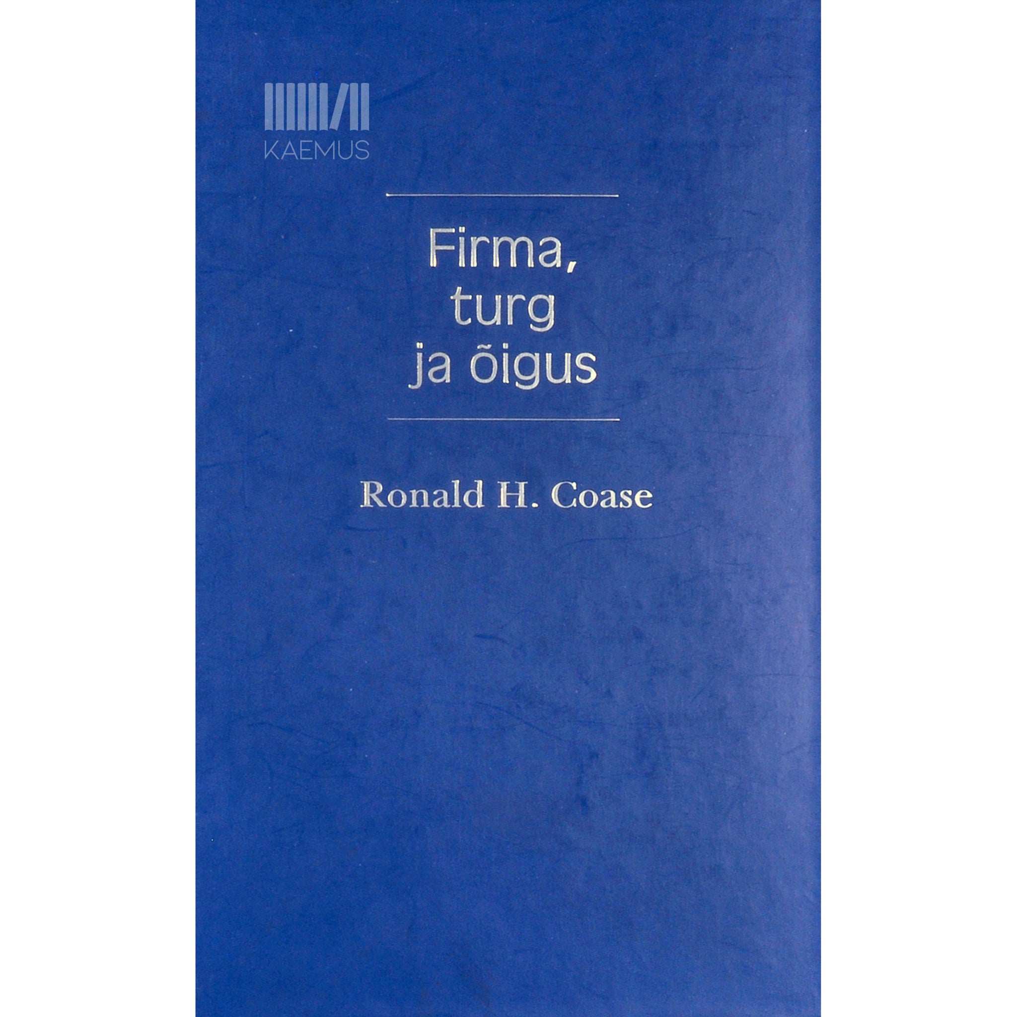Ronald H. Coase Firma, turg ja õigus