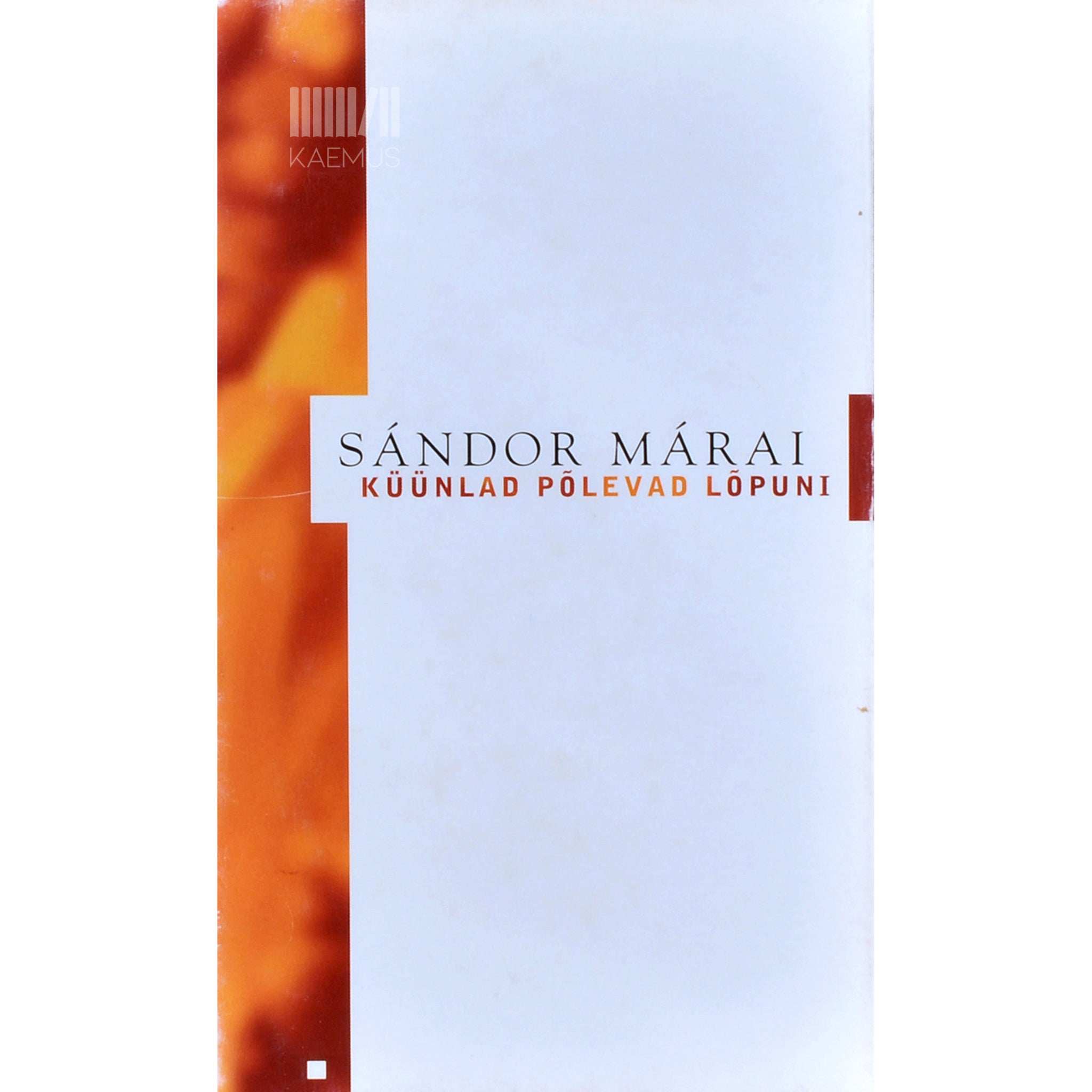 Sándor Márai Küünlad põlevad lõpuni