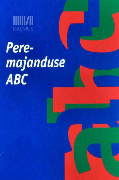 Peremajanduse ABC - Kaemus