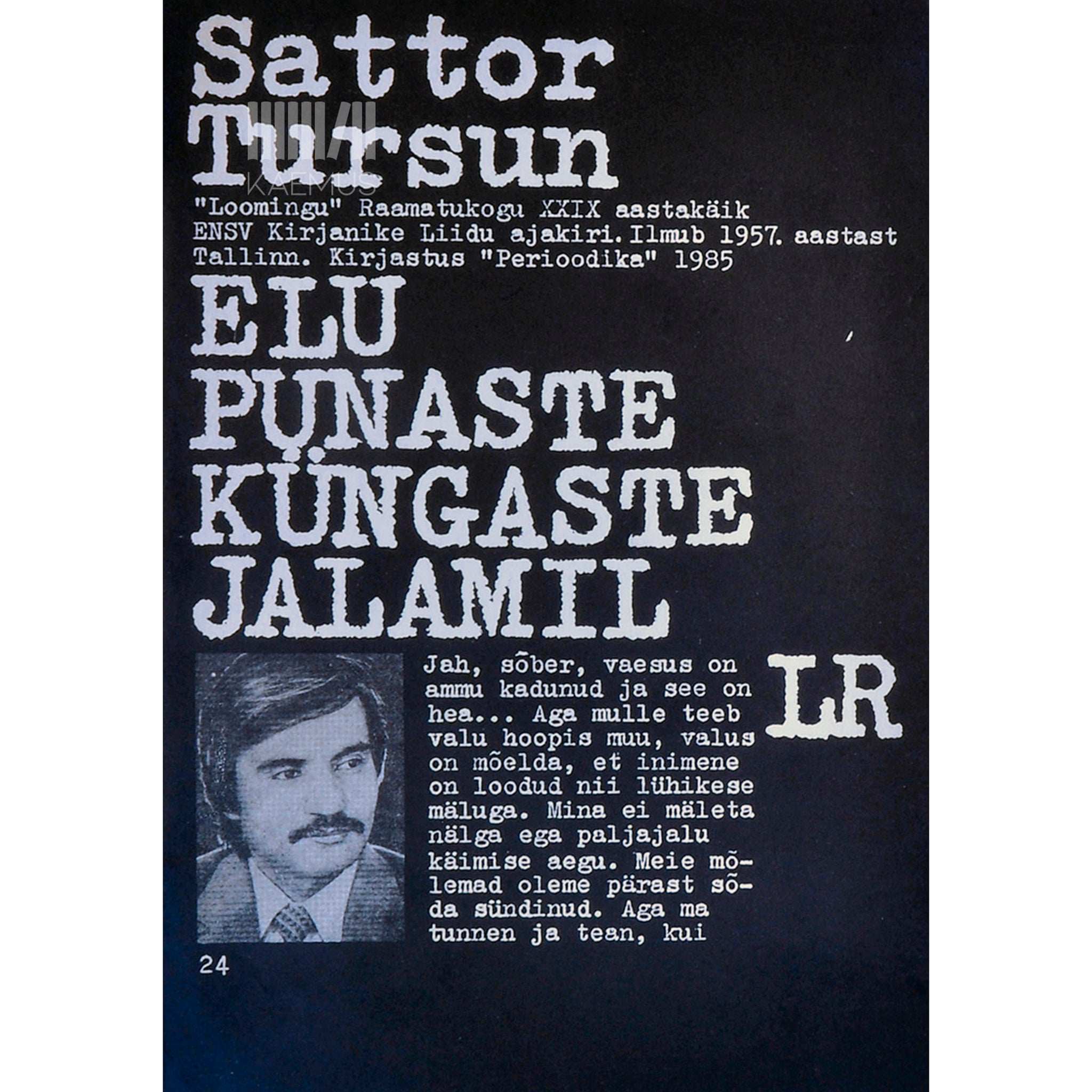 Sattor Tursun Elu punaste küngaste jalamil