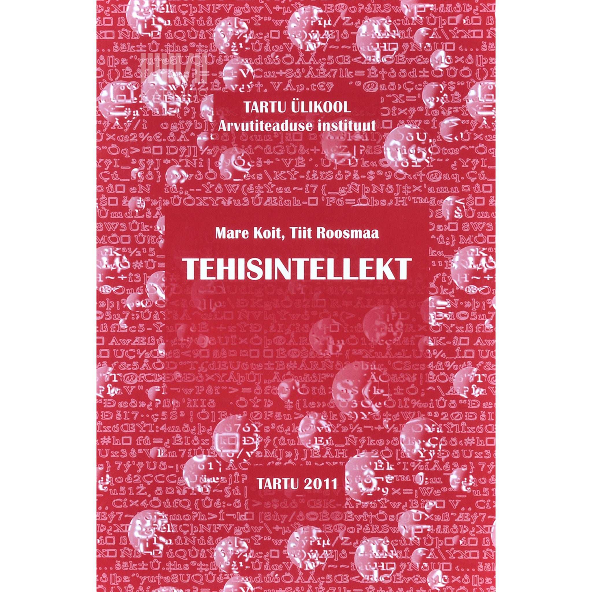 Mare Koit, Tiit Roosmaa Tehisintellekt