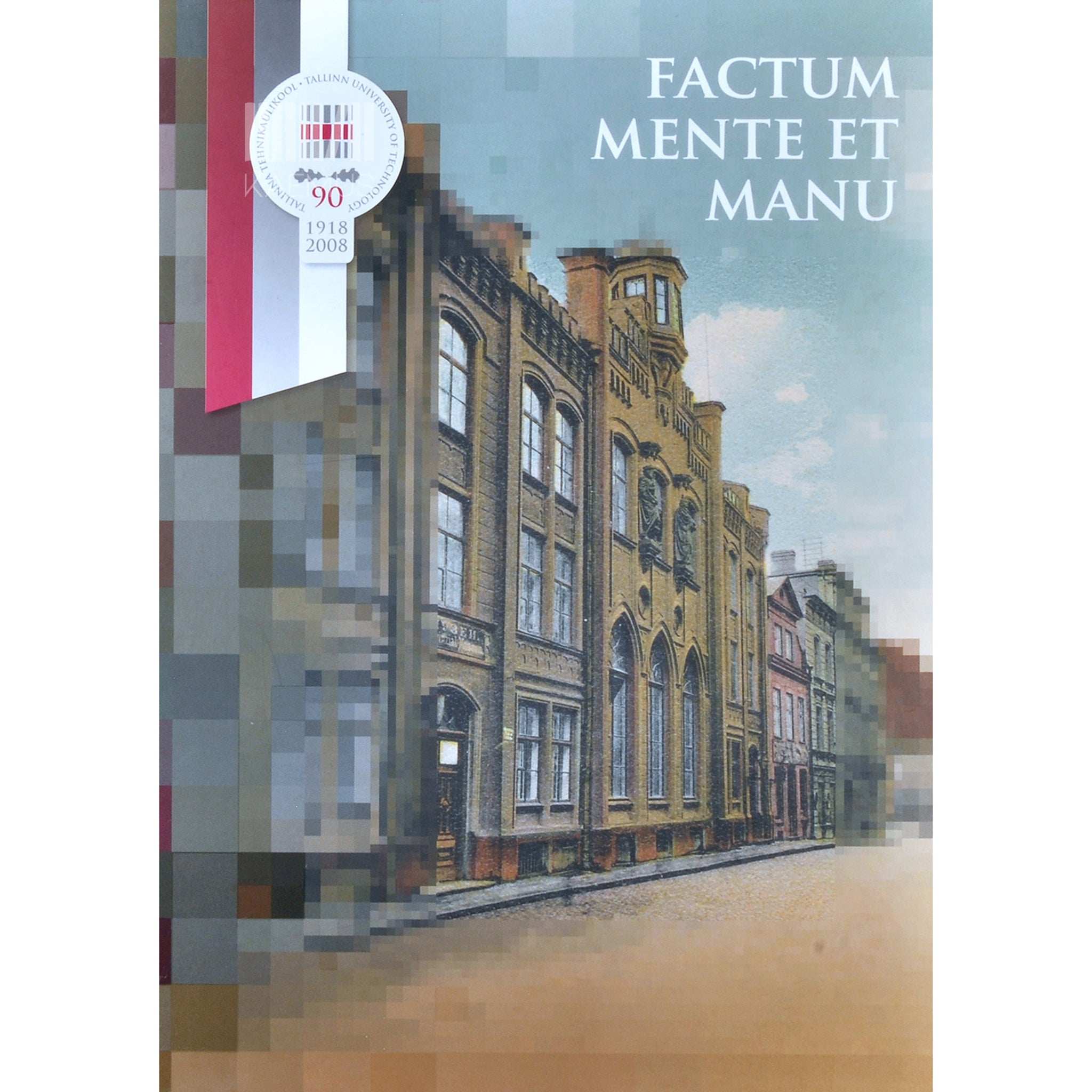 … Factum mente et manu
