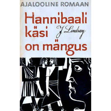 Jack Lindsay - Hannibaali käsi on mängus