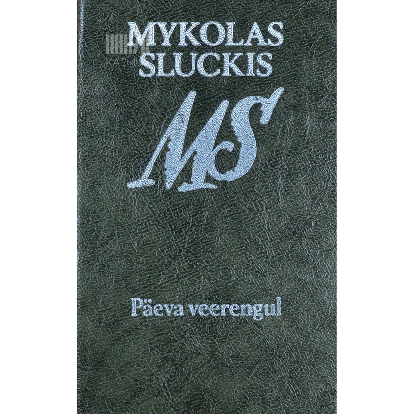 Mykolas Sluckis - Päeva veerengul