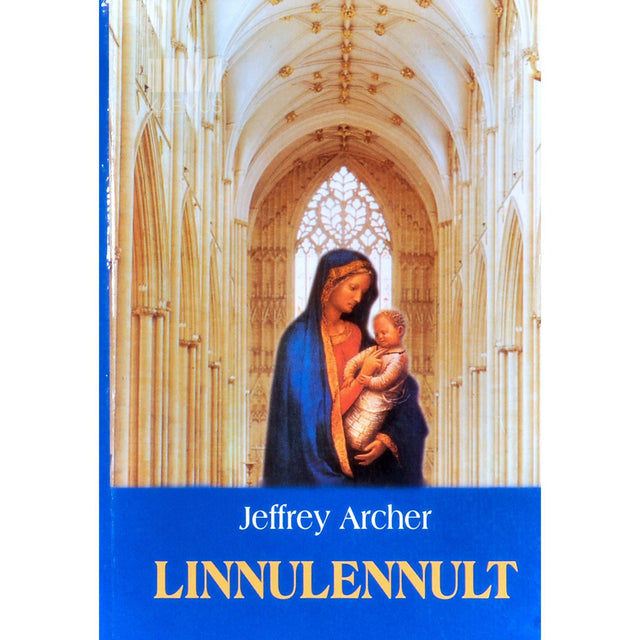 Jeffrey Archer - Linnulennult. Eepiline jutustus