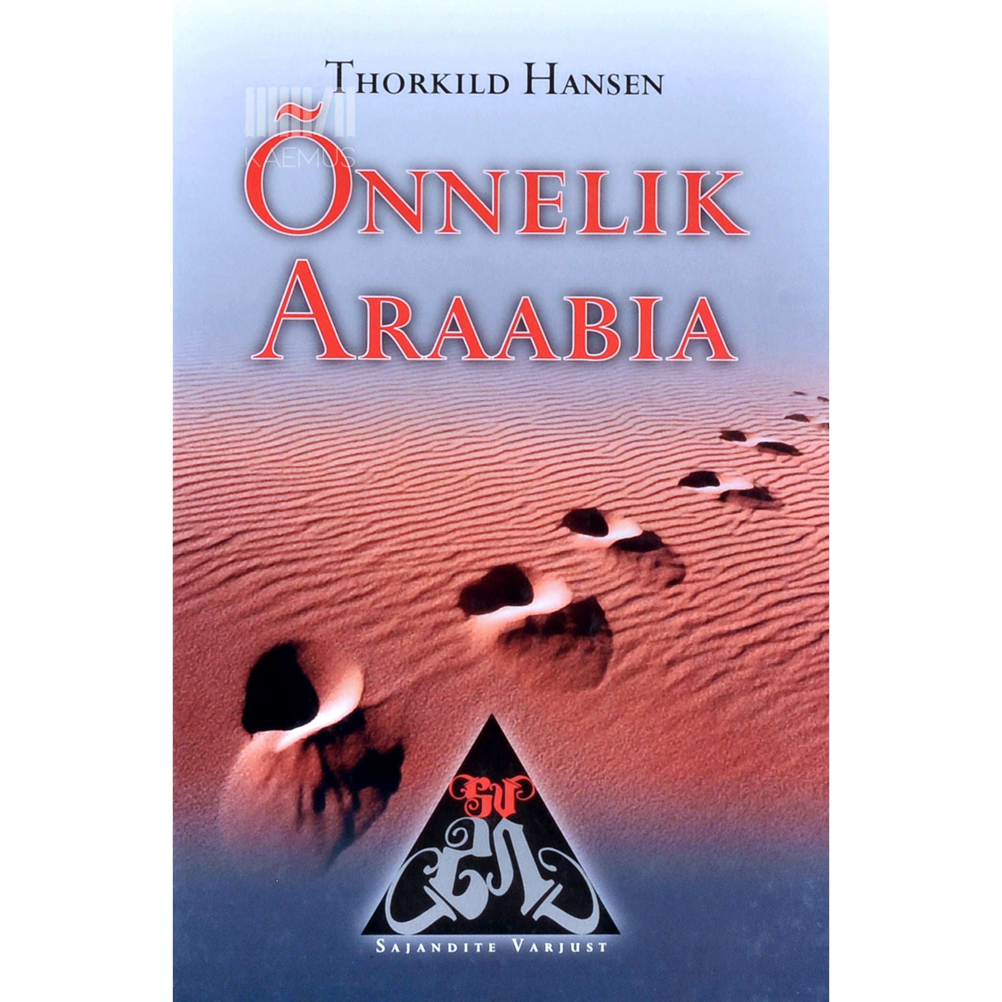 Thorkild Hansen Õnnelik Araabia