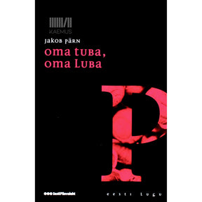 Jakob Pärn Oma tuba, oma luba. Must kuub