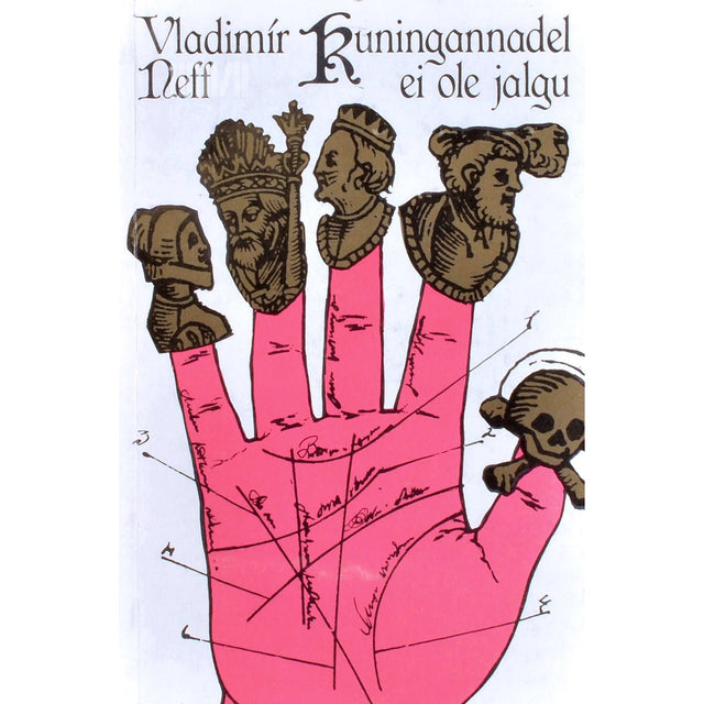 Vladimir Neff - Kuningannadel ei ole jalgu