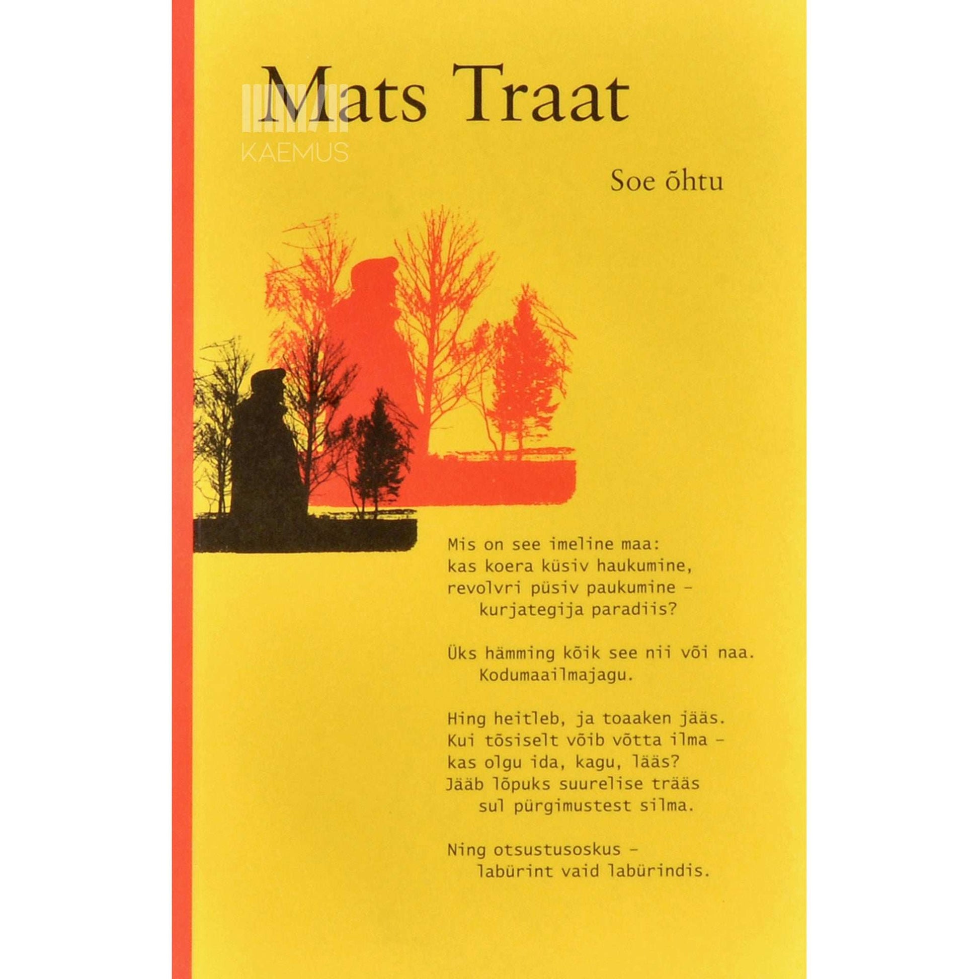 Mats Traat - Soe õhtu