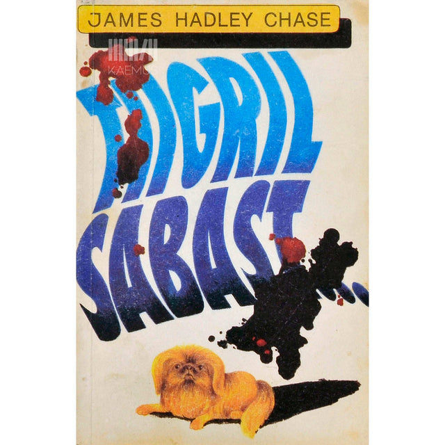 James Hadley Chase - Tiigril sabast...