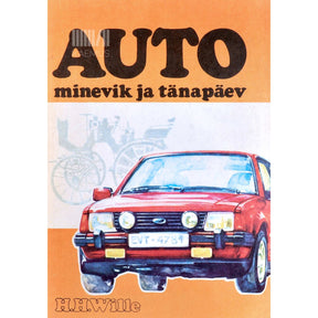 Hermann Heinz Wille Auto minevik ja tänapäev