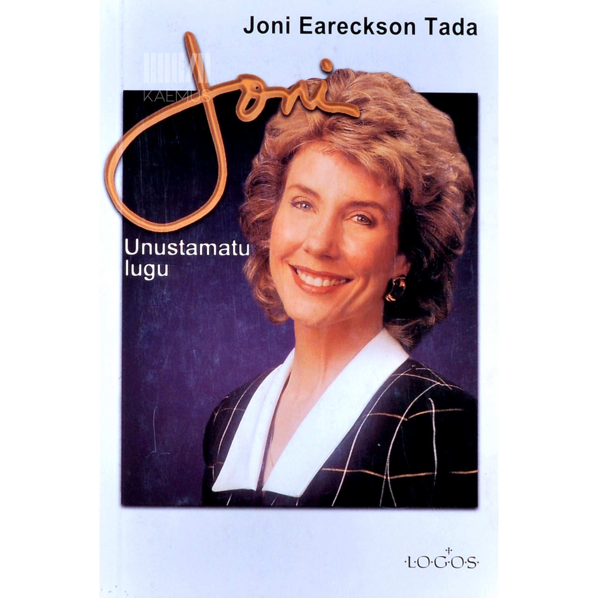 Joni Eareckson Tada Joni. Unustamatu lugu