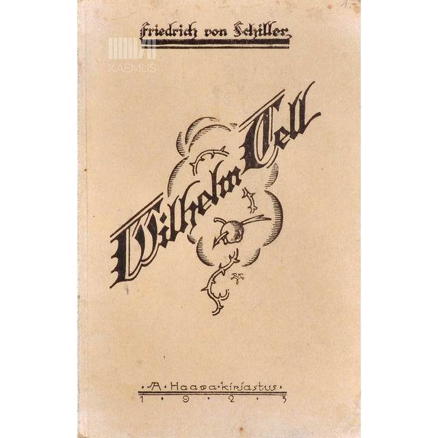 Friedrich Schiller - Wilhelm Tell. Näidend viies vaatuses