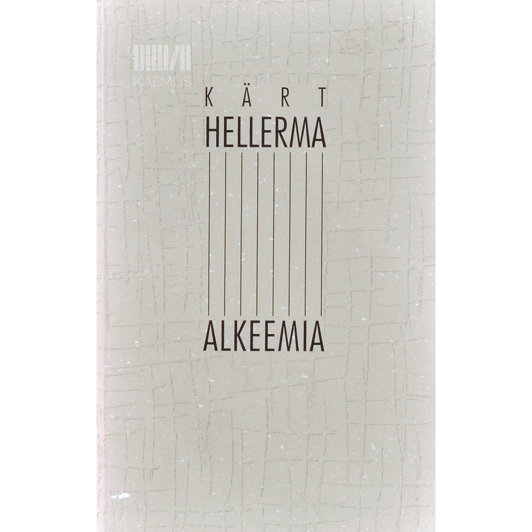 Kärt Hellerma Alkeemia