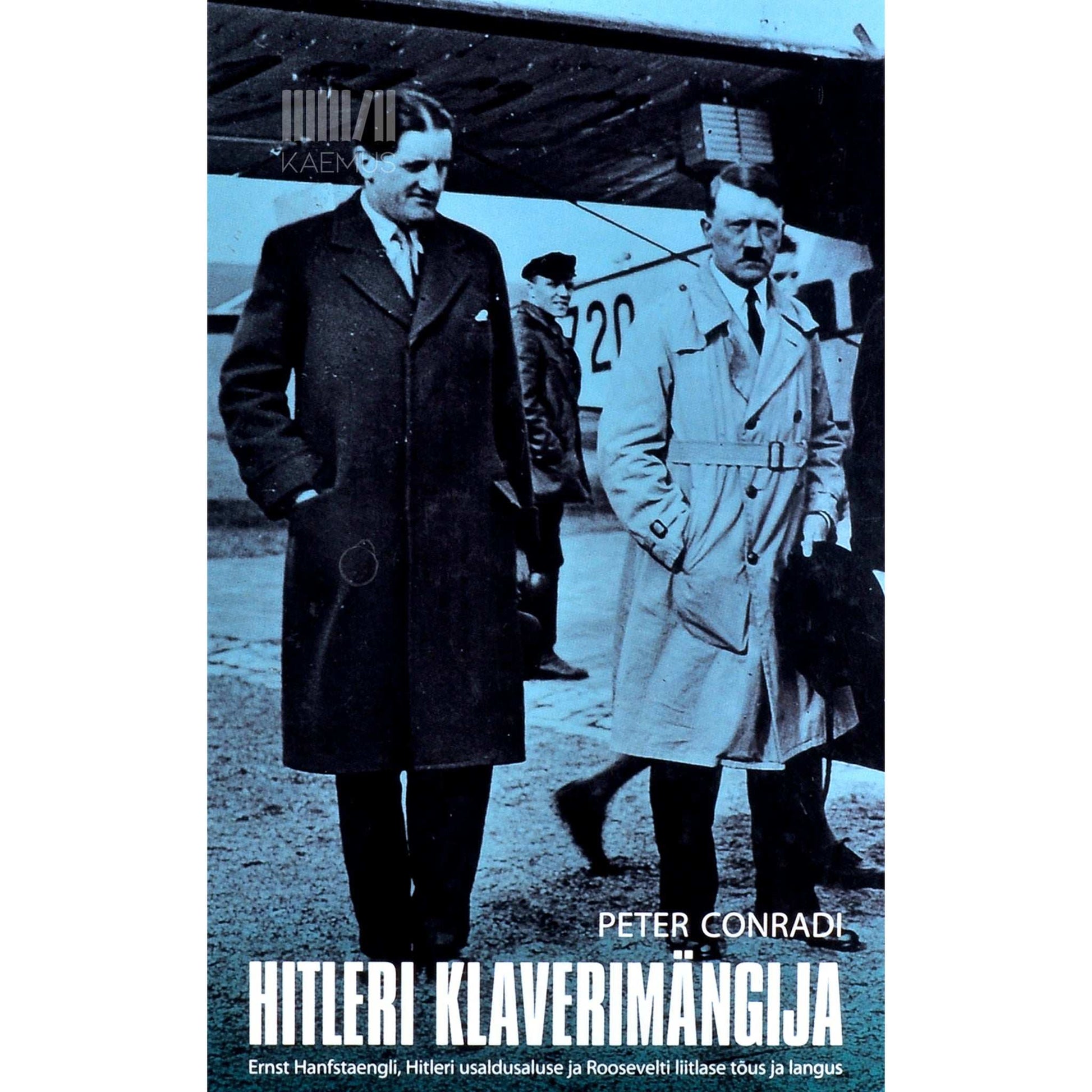 Peter Conradi - Hitleri klaverimängija
