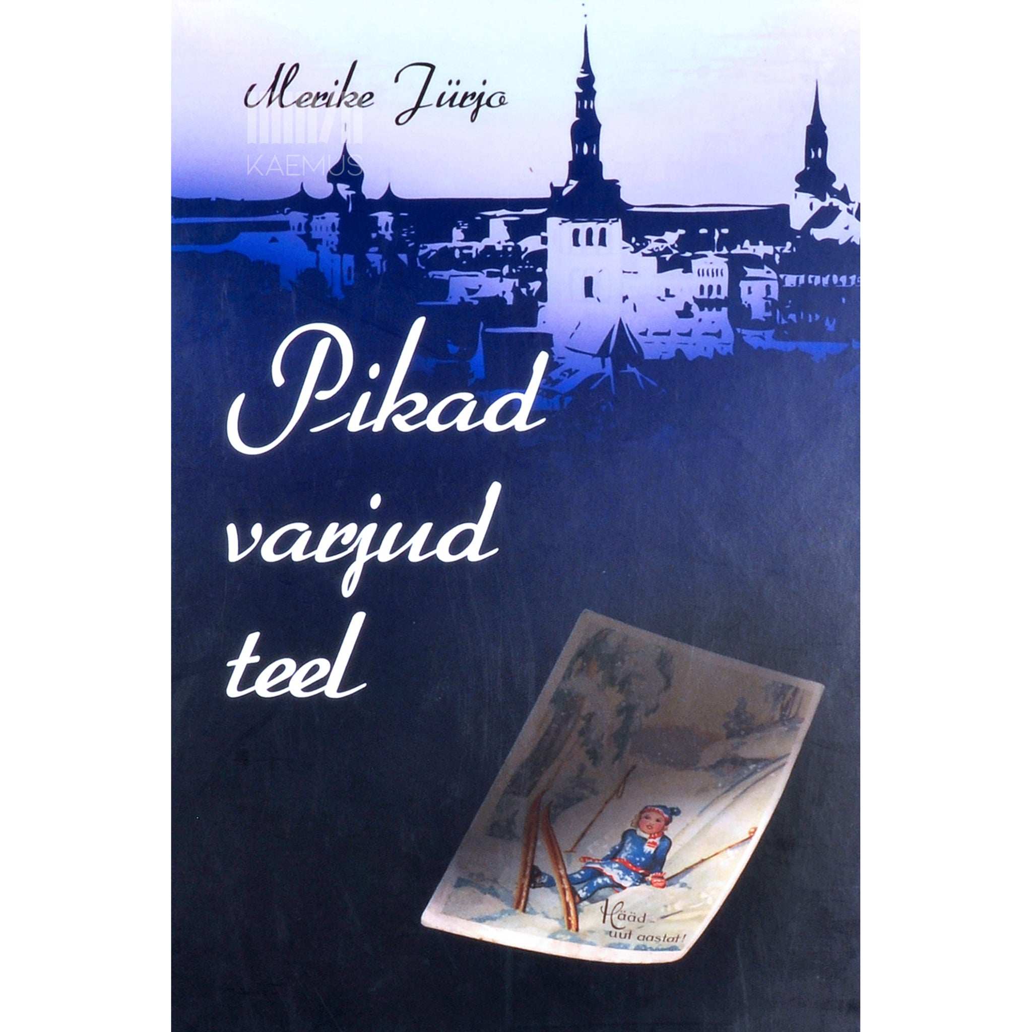 Merike Jürjo Pikad varjud teel. Vanamoodne kriminaalromaan