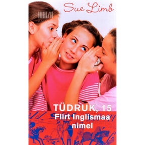 Sue Limb Tüdruk, 15. Flirt Inglismaa nimel