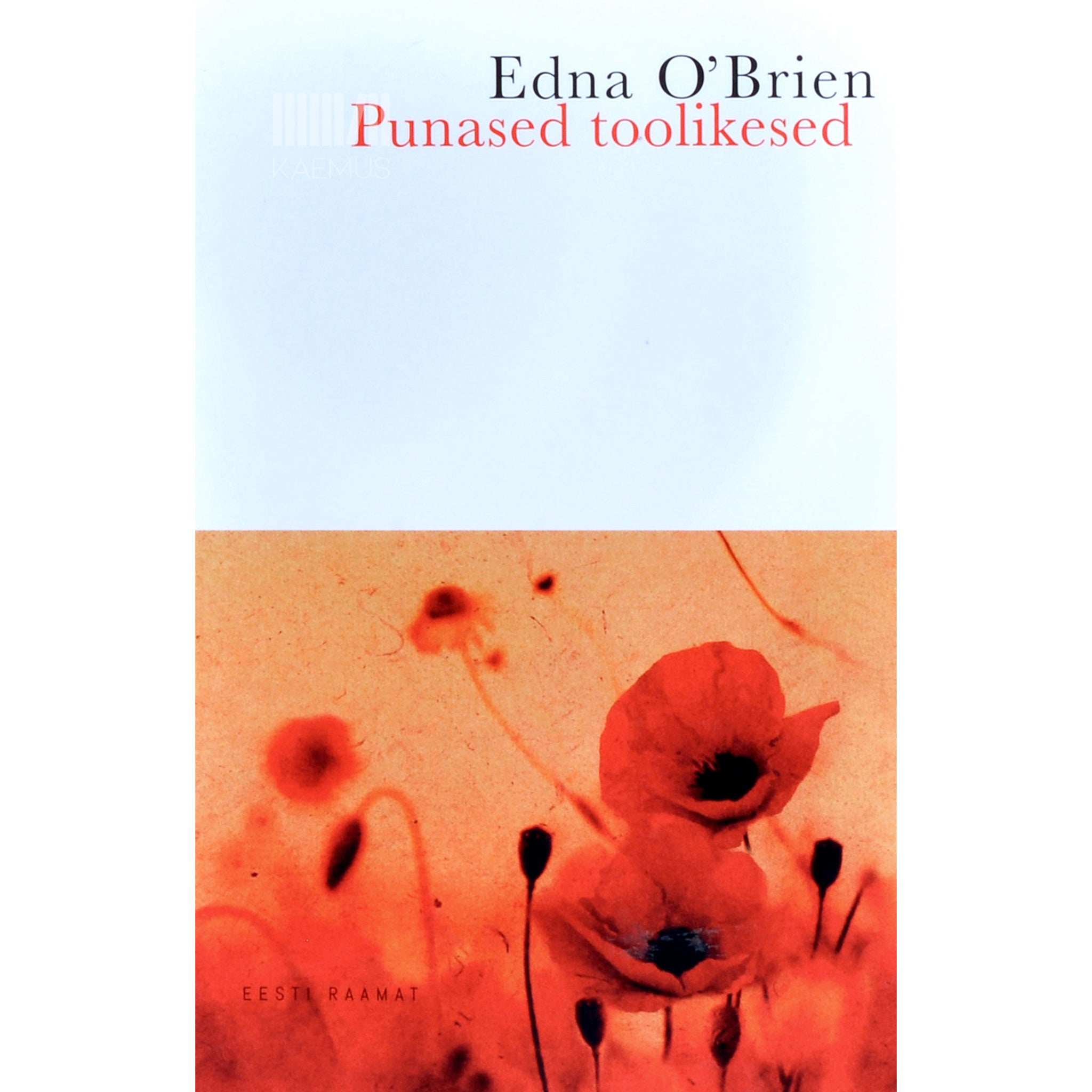 Edna O'Brien Punased toolikesed