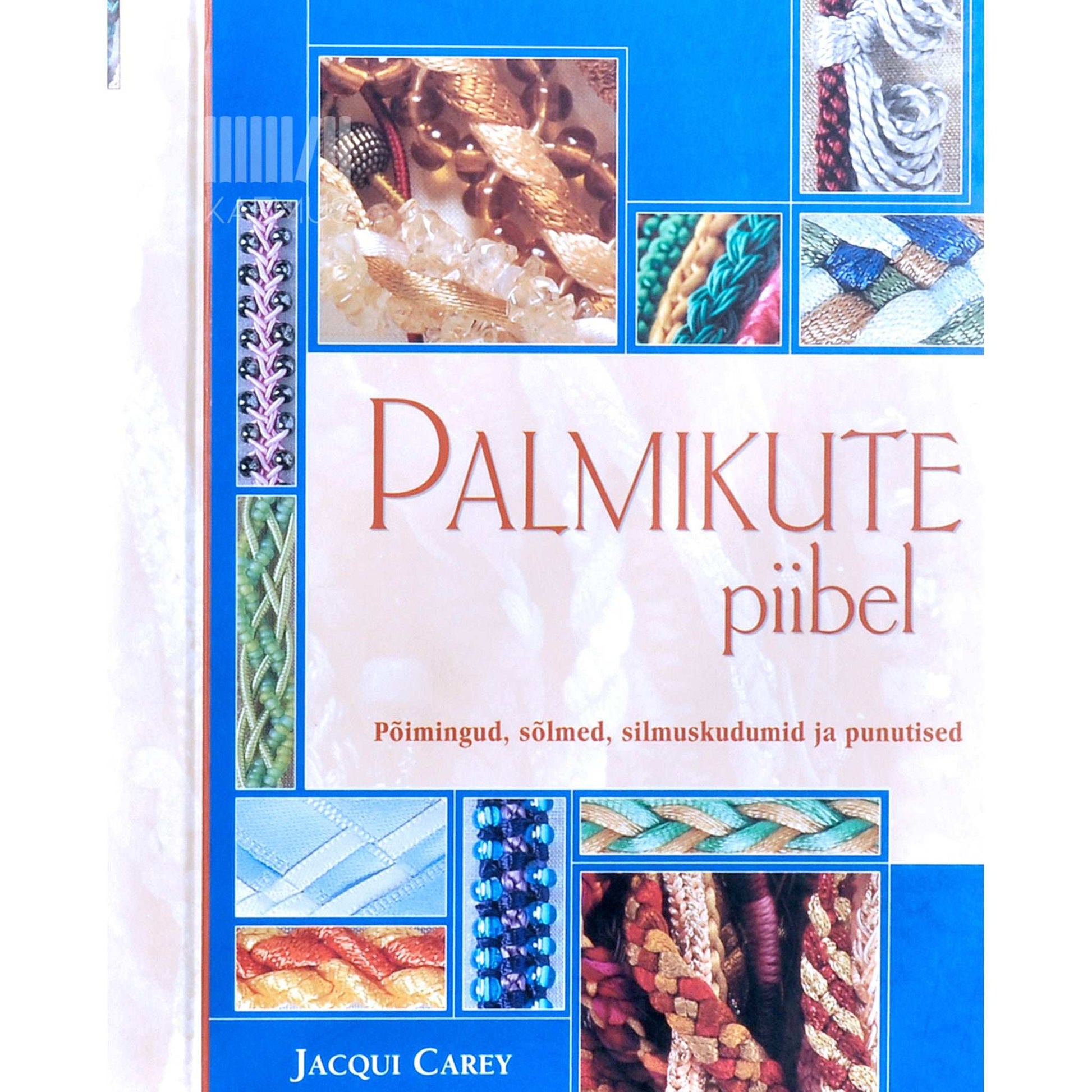 Jacqui Carey - Palmikute piibel
