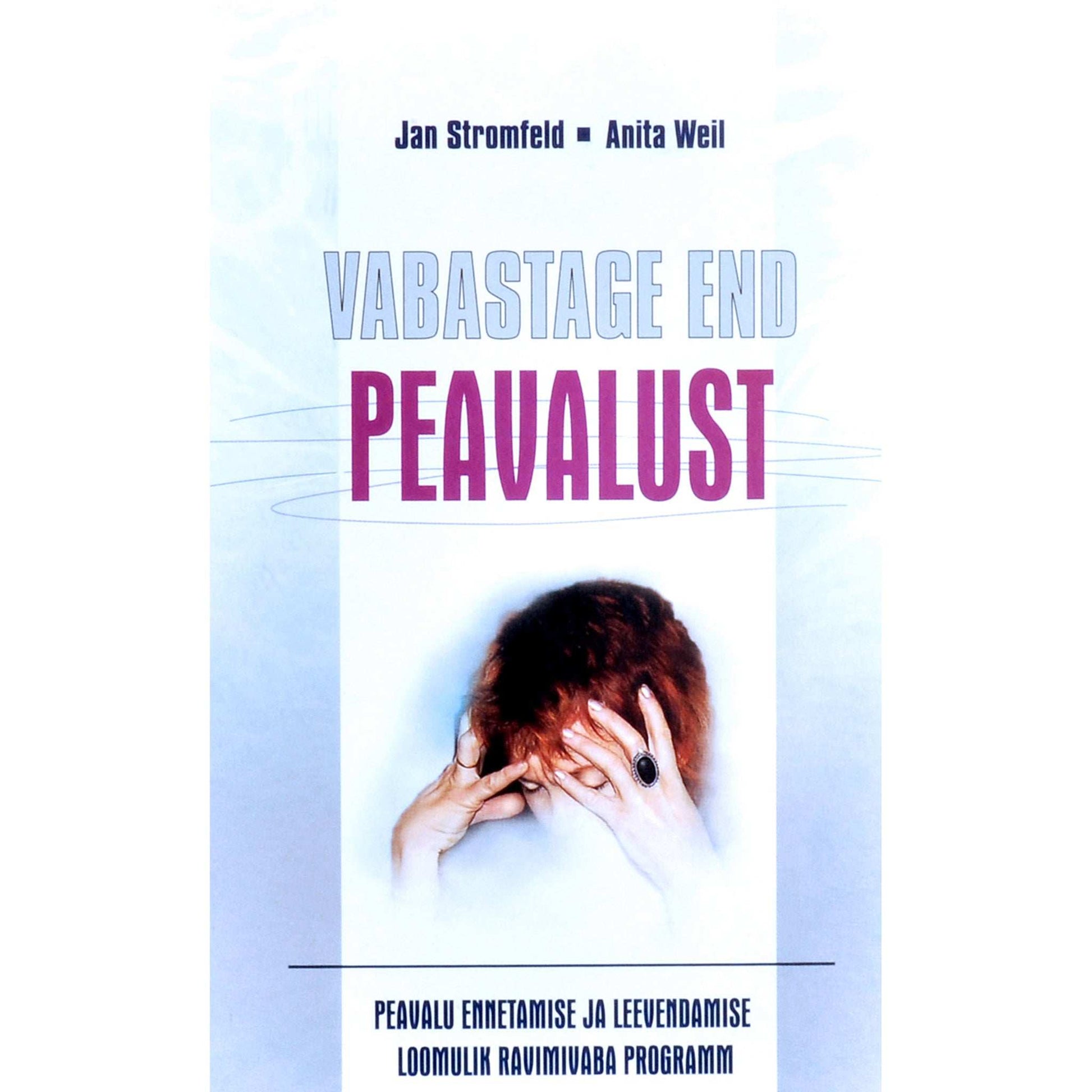 Jan Stromfeld - Vabastage end peavalust