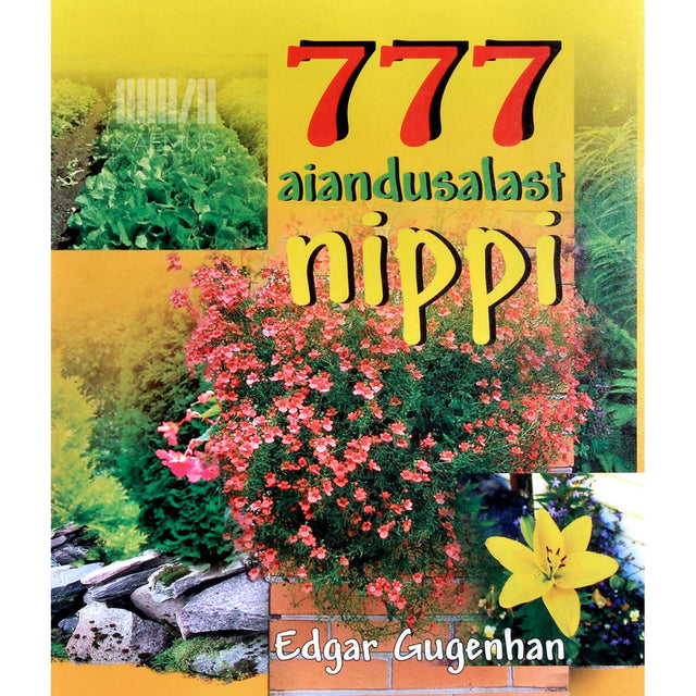 Edgar Gugenhan - 777 aiandusalast nippi