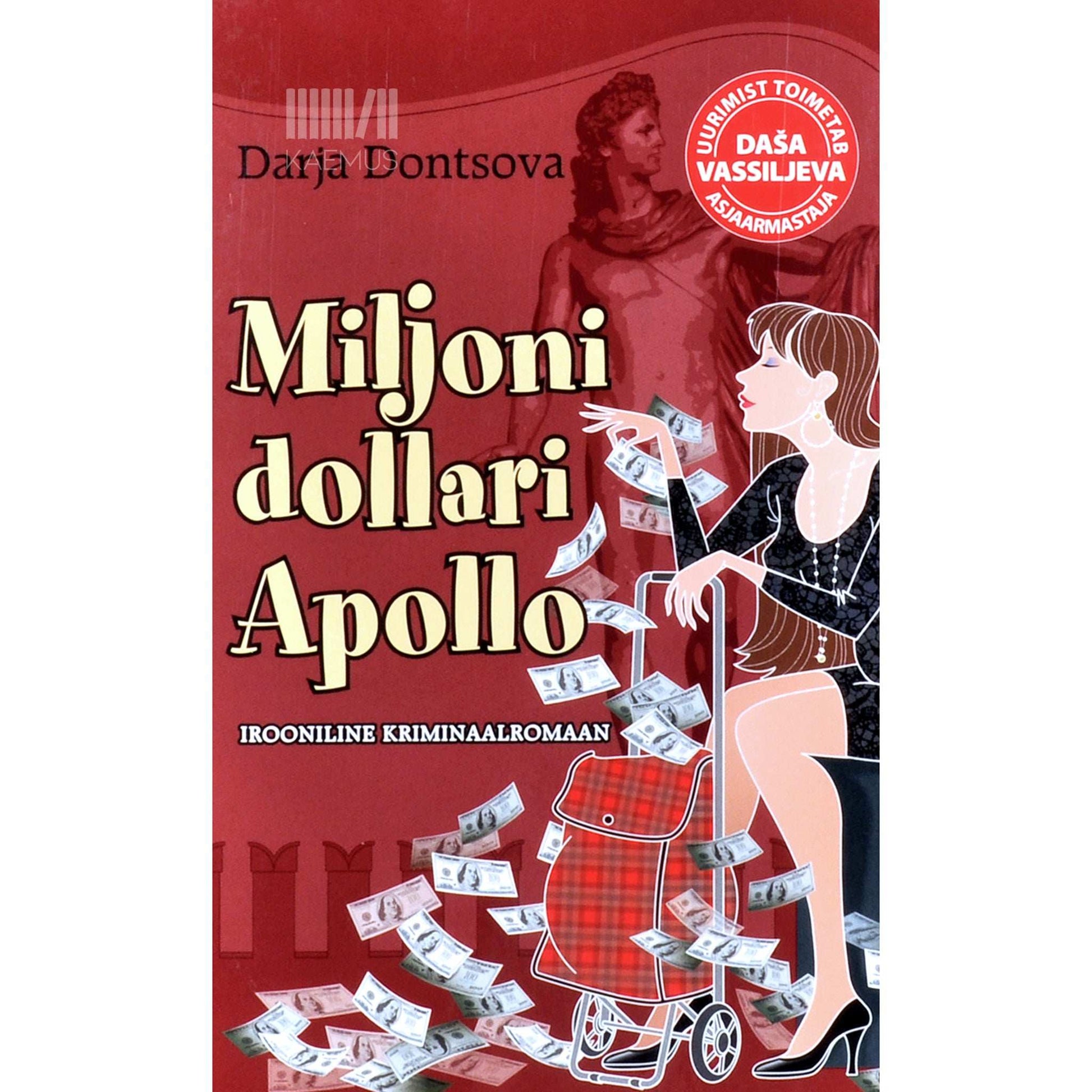 Darja Dontsova - Miljoni dollari Apollo