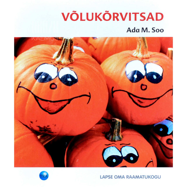 Ada M. Soo - Võlukõrvitsad. Sügiselood