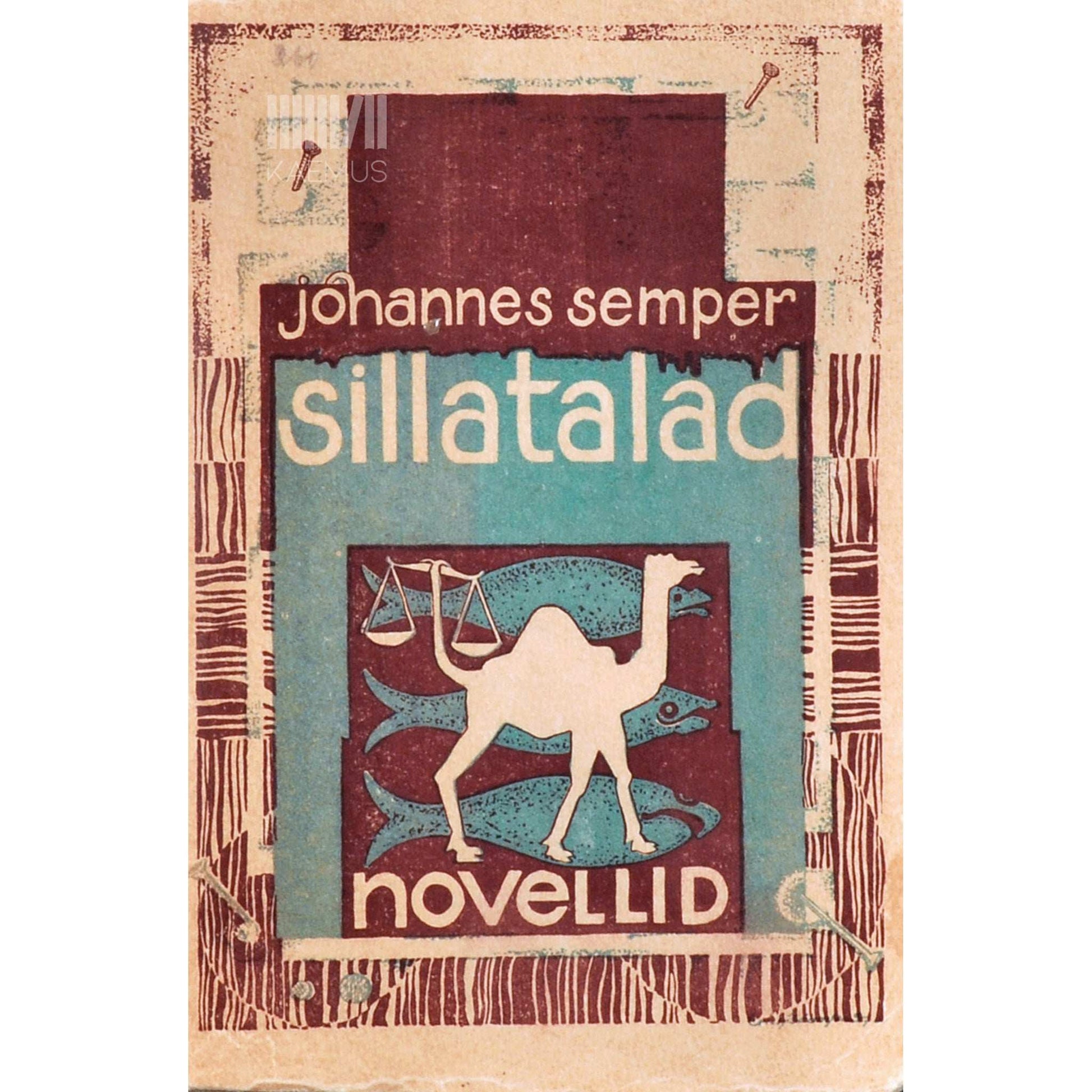 Johannes Semper - Sillatalad
