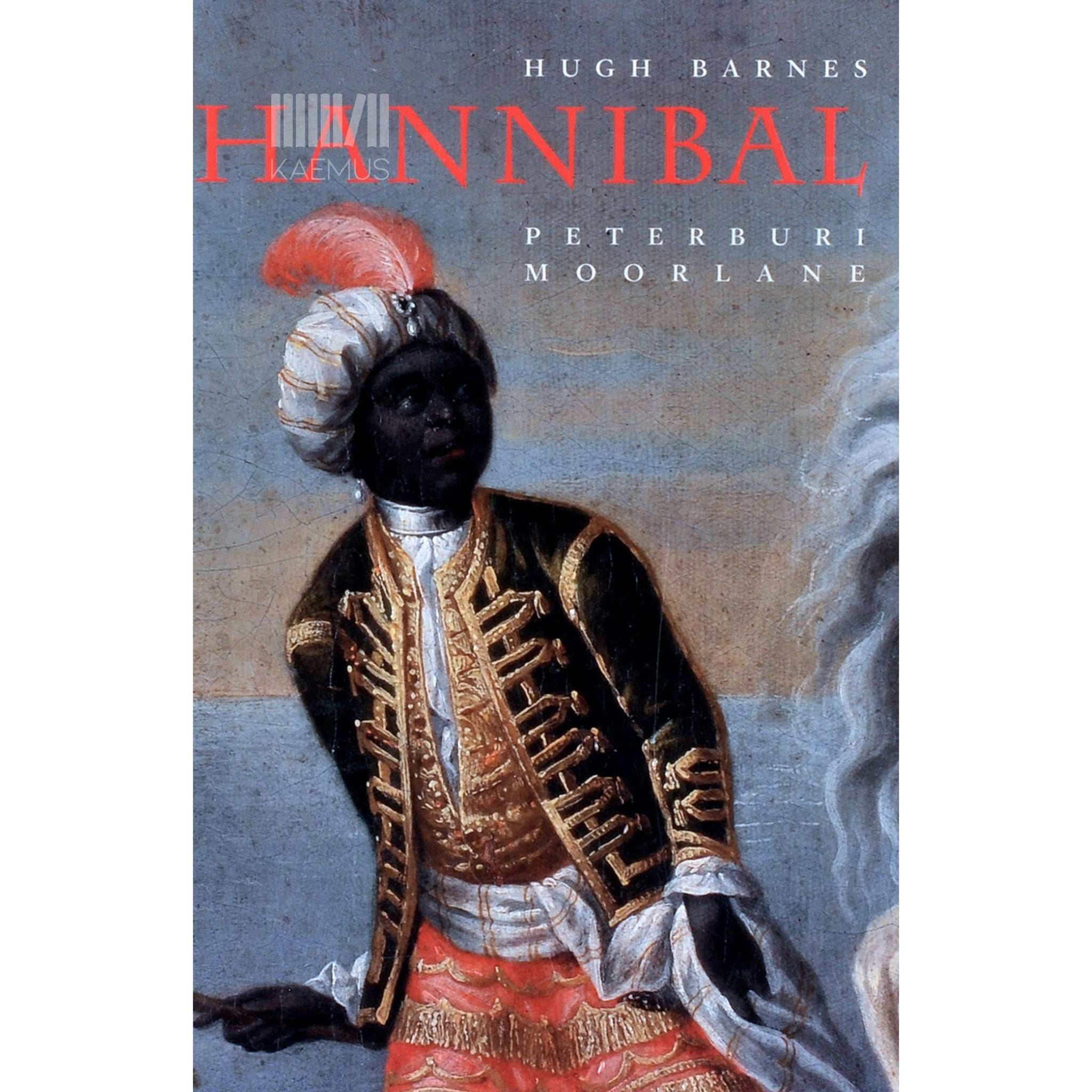 Hugh Barnes - Hannibal. Peterburi moorlane