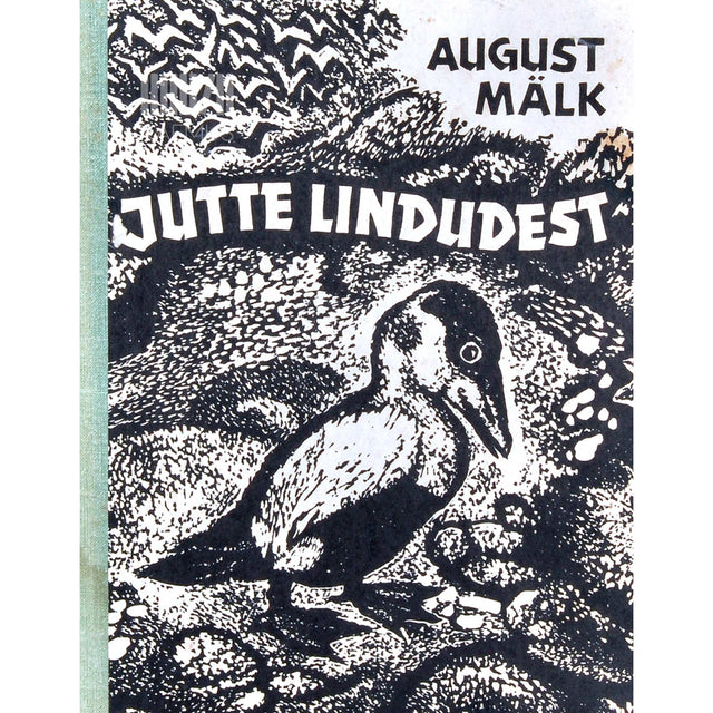 August Mälk - Jutte lindudest