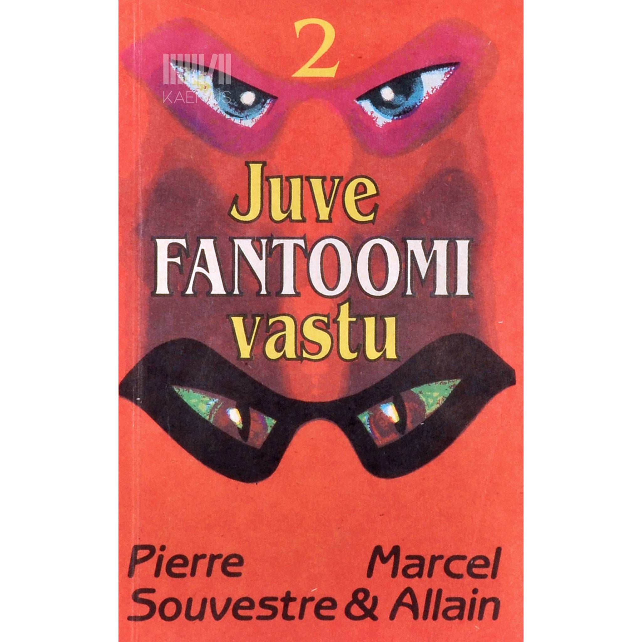 Pierre Souvestre Juve Fantoomi vastu