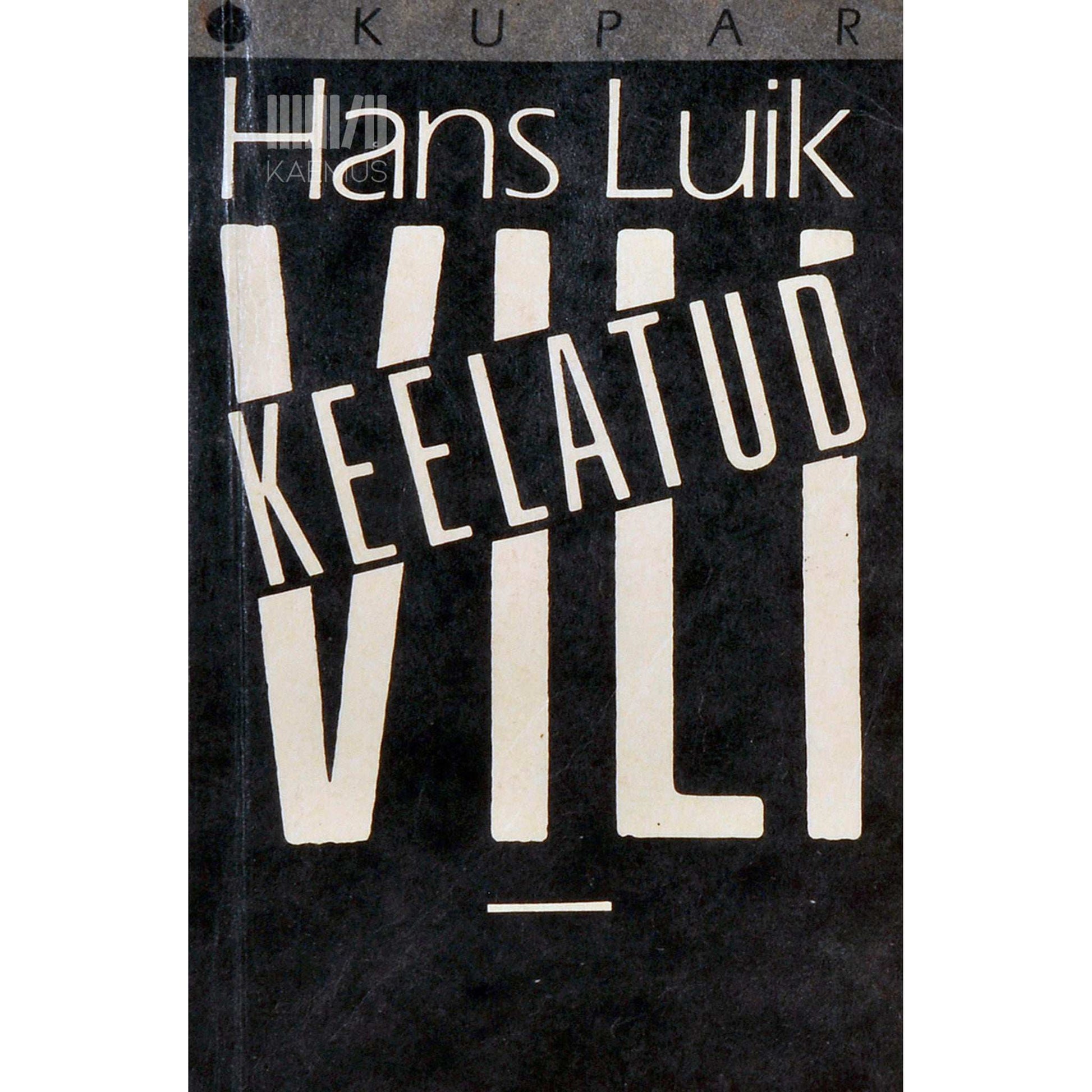 Hans Luik - Keelatud vili