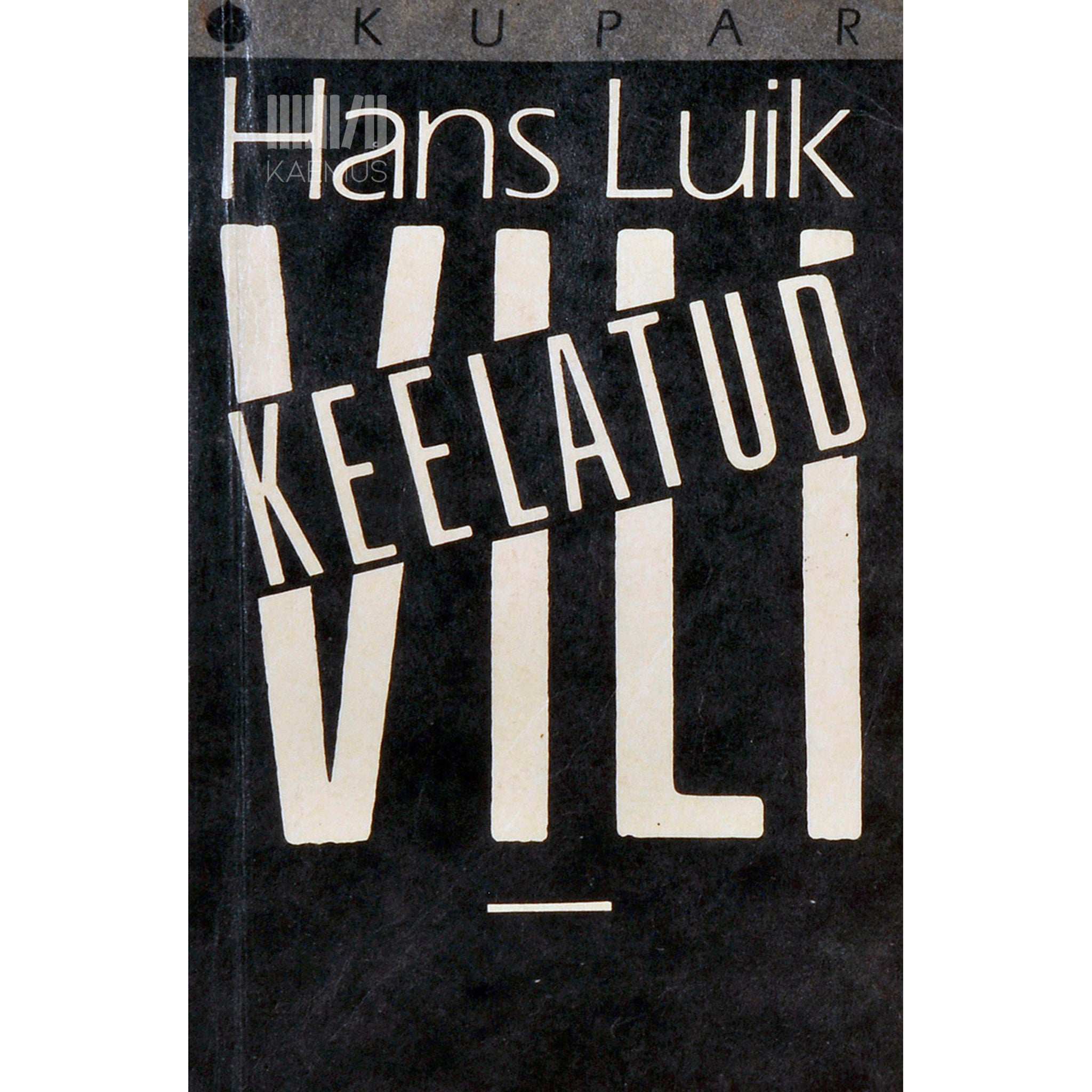 Hans Luik Keelatud vili