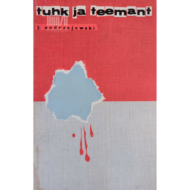 Jerzy Andrzejewski - Tuhk ja teemant