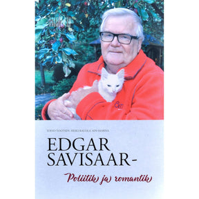 ... Edgar Savisaar - poliitik ja romantik