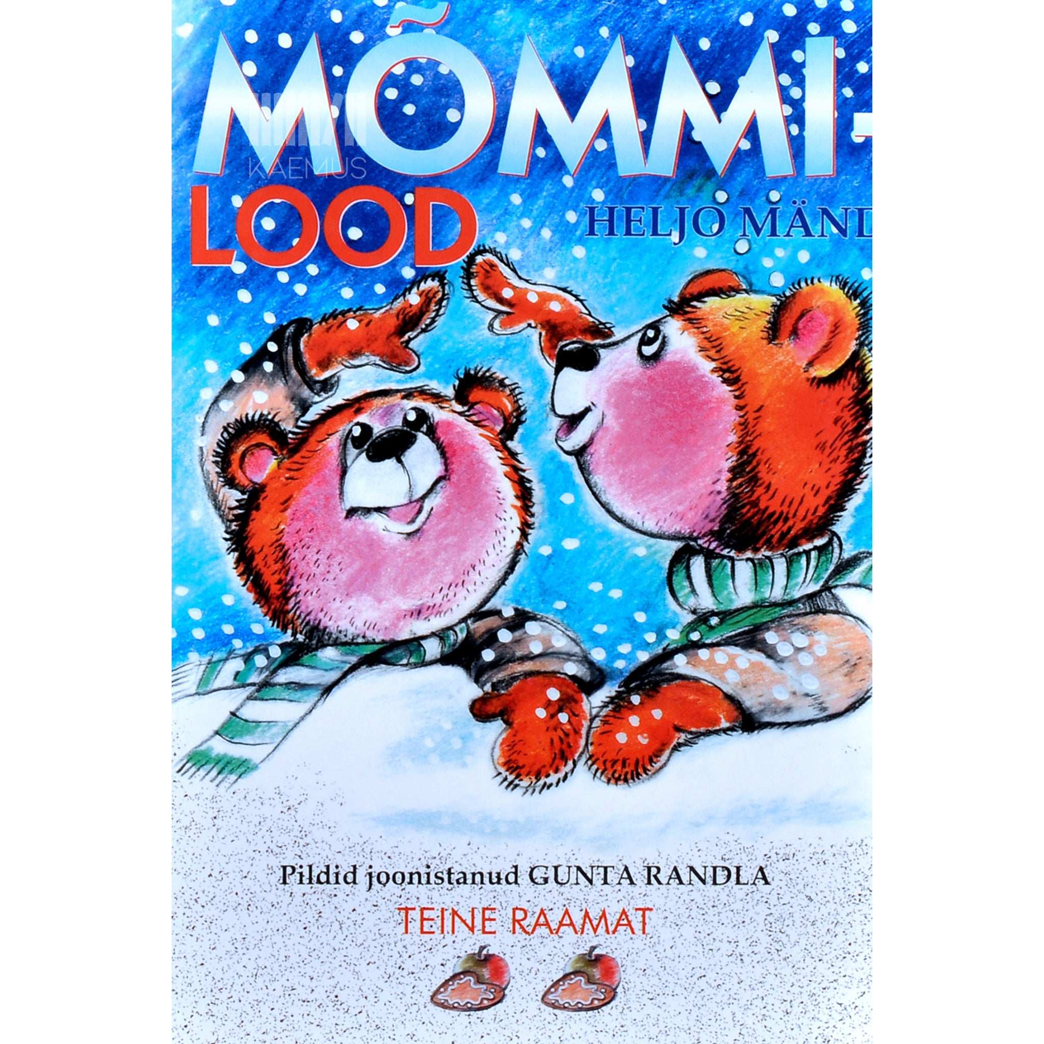 Heljo Mänd Mõmmilood 2. osa