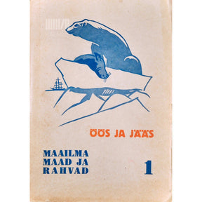 … Öös ja jääs. Nabamaad 1. osa