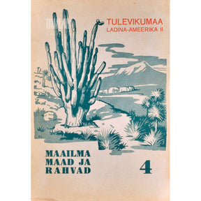 ... Tulevikumaa Ladina-Ameerika II 4. osa