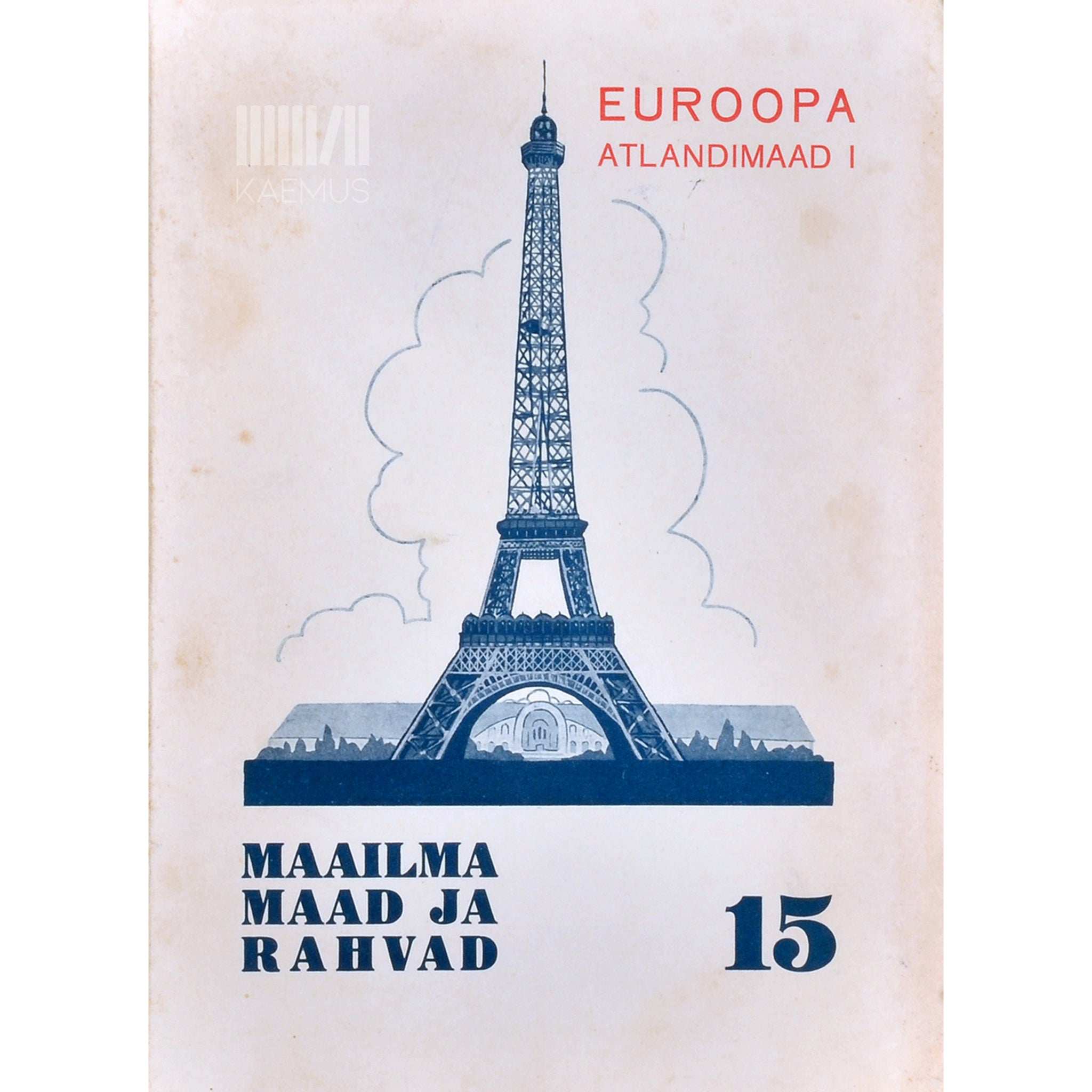 … Euroopa: Atlandimaad I 15. osa