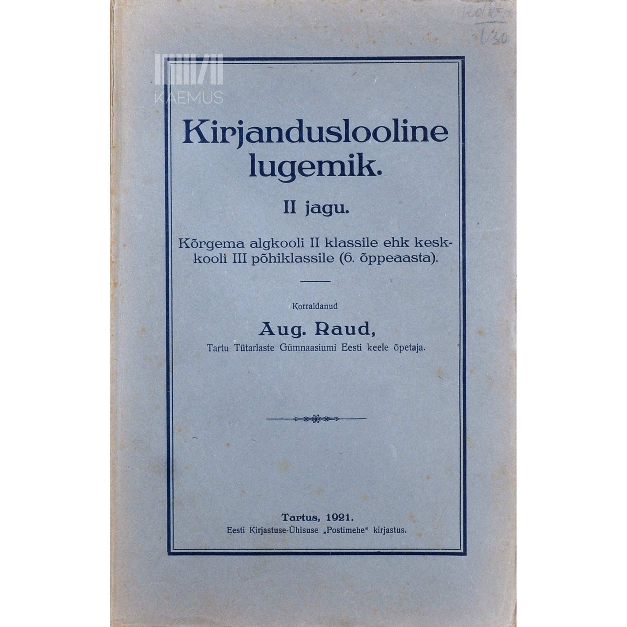 Kustas Raud Kirjanduslooline lugemik 2. osa