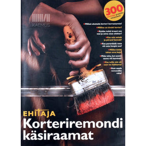 … Korteriremondi käsiraamat