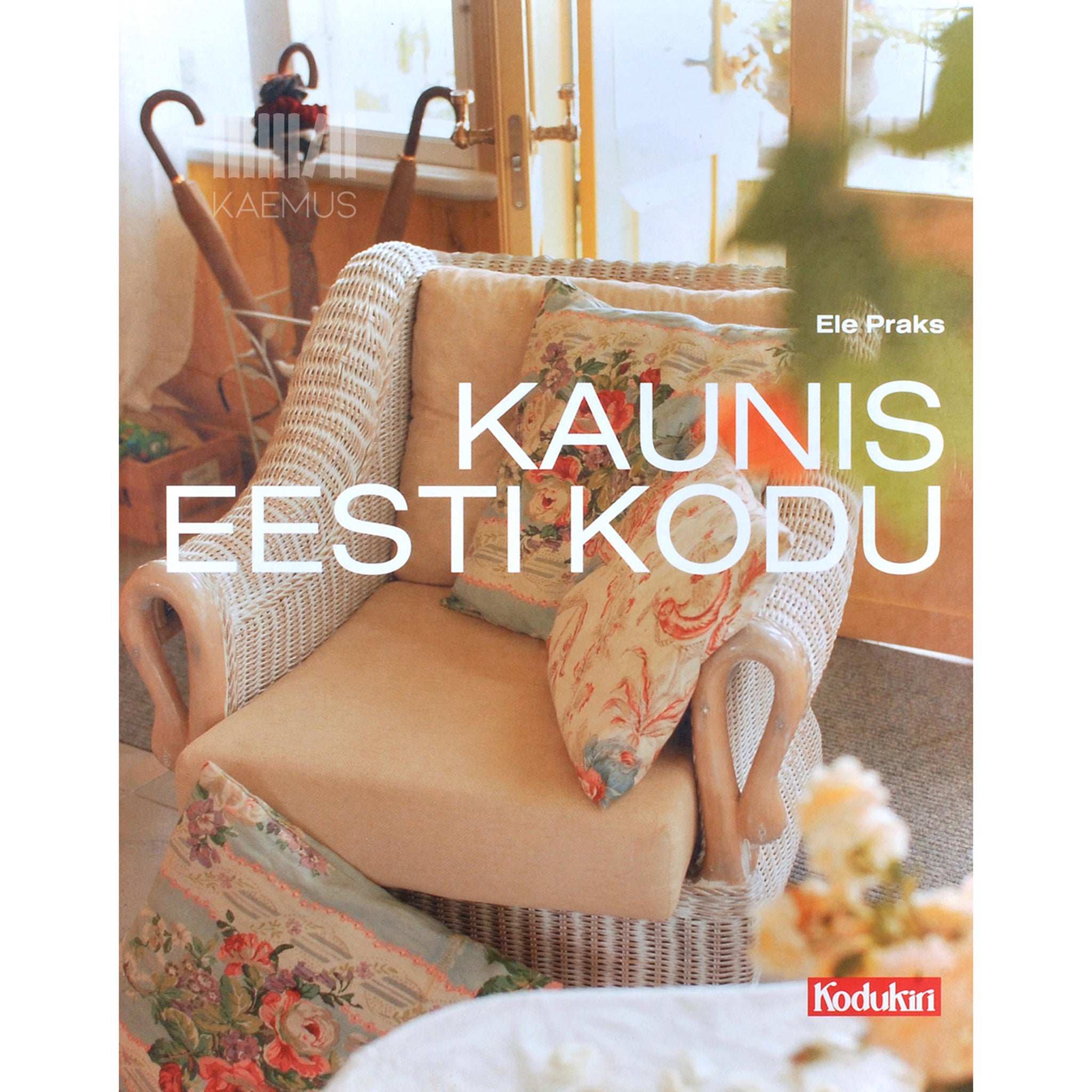 … Kaunis Eesti kodu