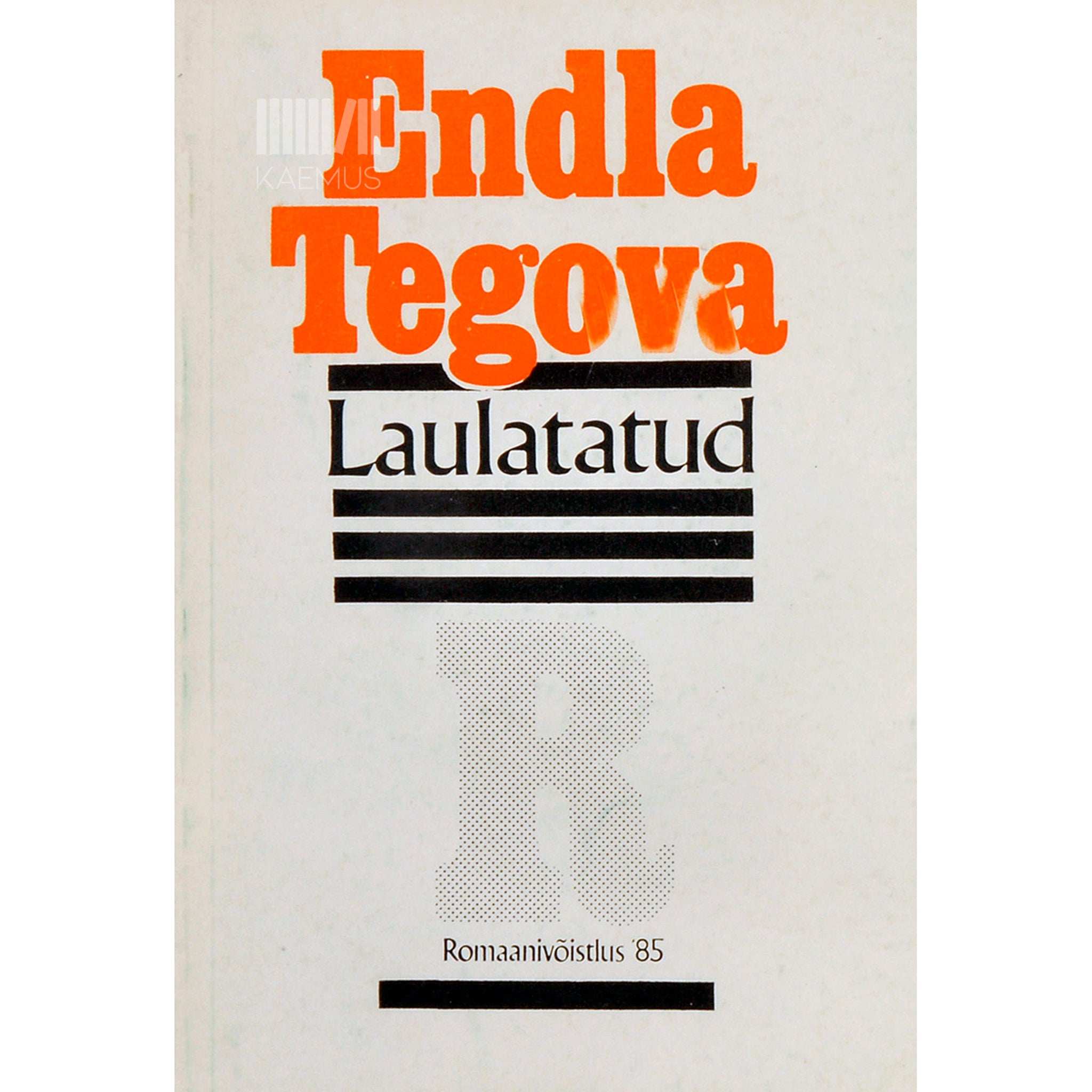 Endla Tegova Laulatatud