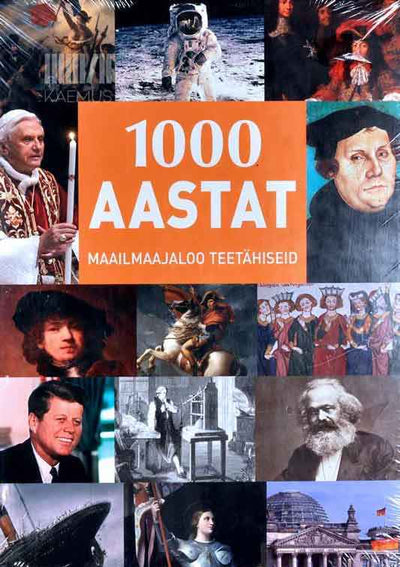 1000 aastat. Maailmaajaloo teetähiseid - Kaemus