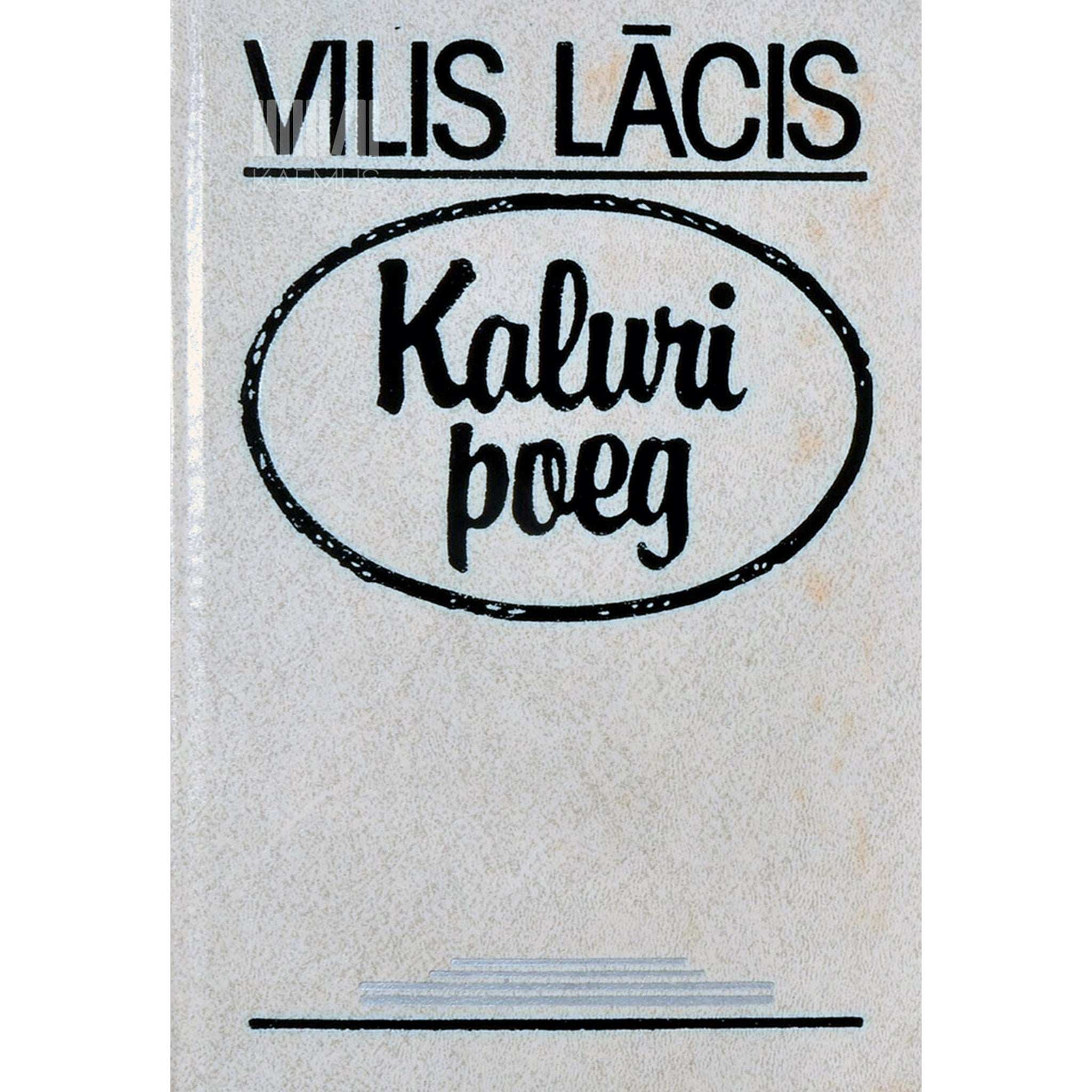 Vilis Lâcis Kaluri poeg