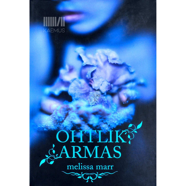 Melissa Marr - Ohtlik armas