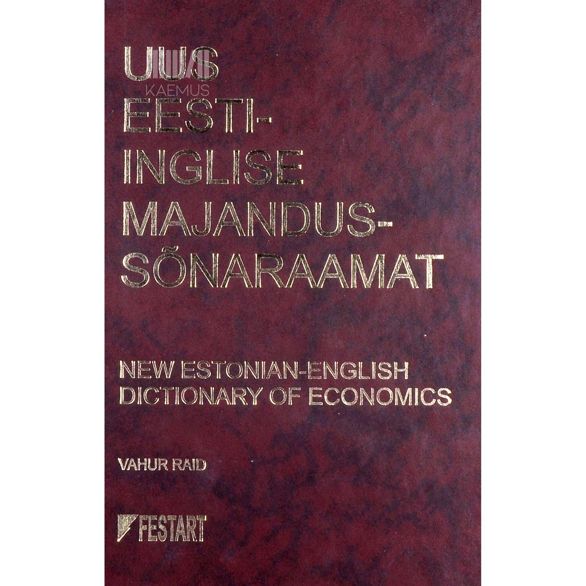 … - Uus eesti-inglise majandussõnaraamat