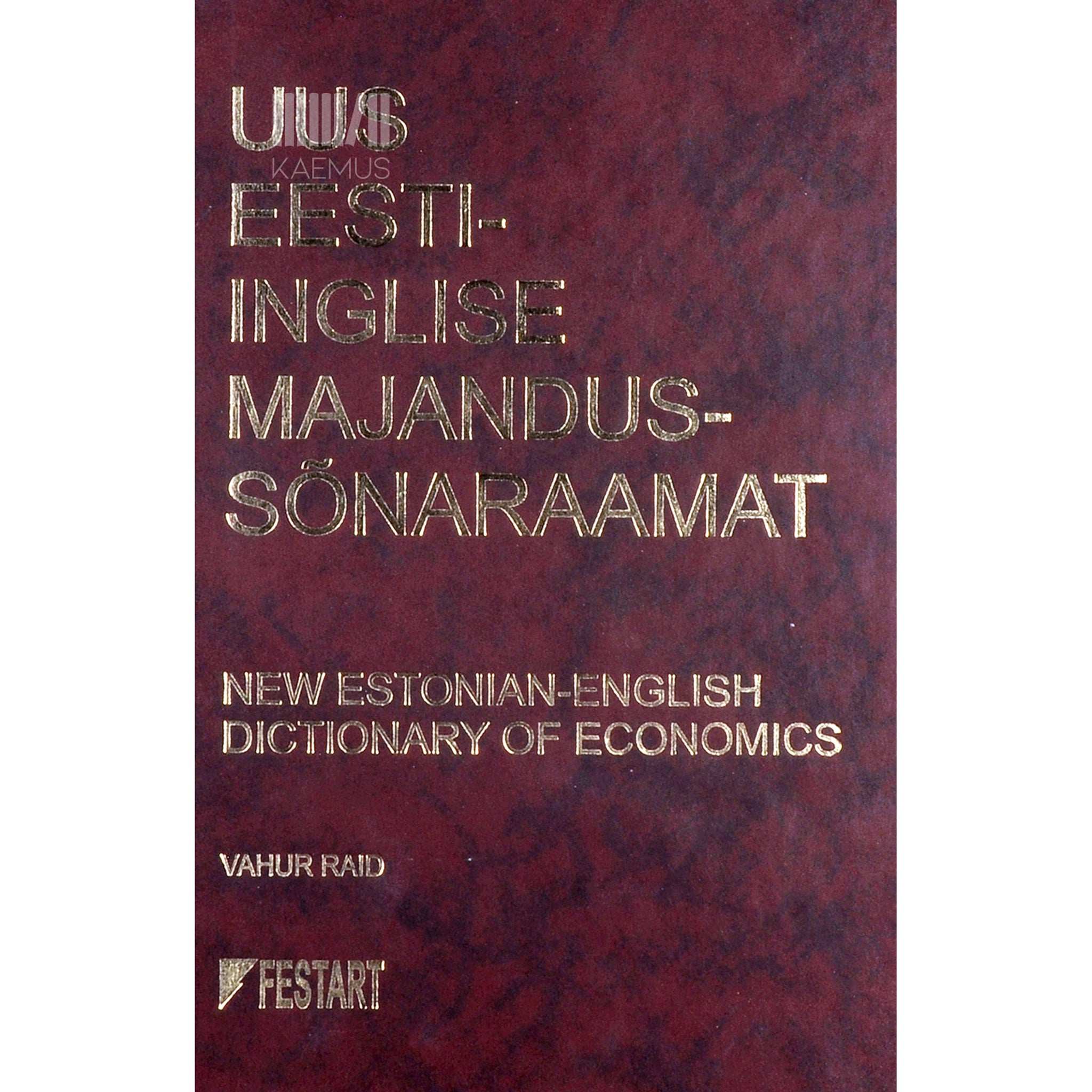 … Uus eesti-inglise majandussõnaraamat