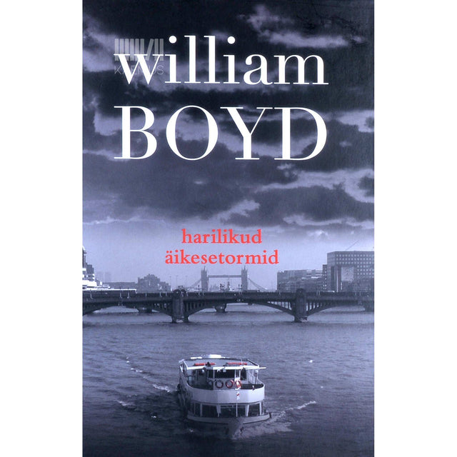 William Boyd - Harilikud äikesetormid