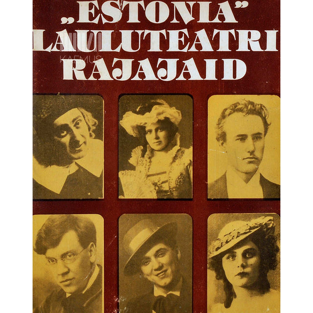 … - Estonia lauluteatri rajajaid